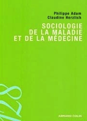 Sociologie de la maladie et de la médecine